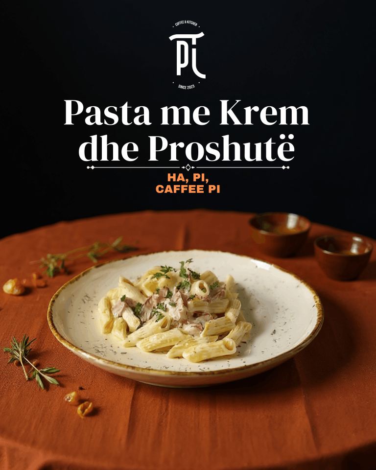 Pasta me Krem dhe Proshutë